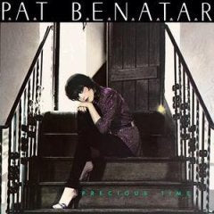 BENATAR, PAT - PRECIOUS TIME
