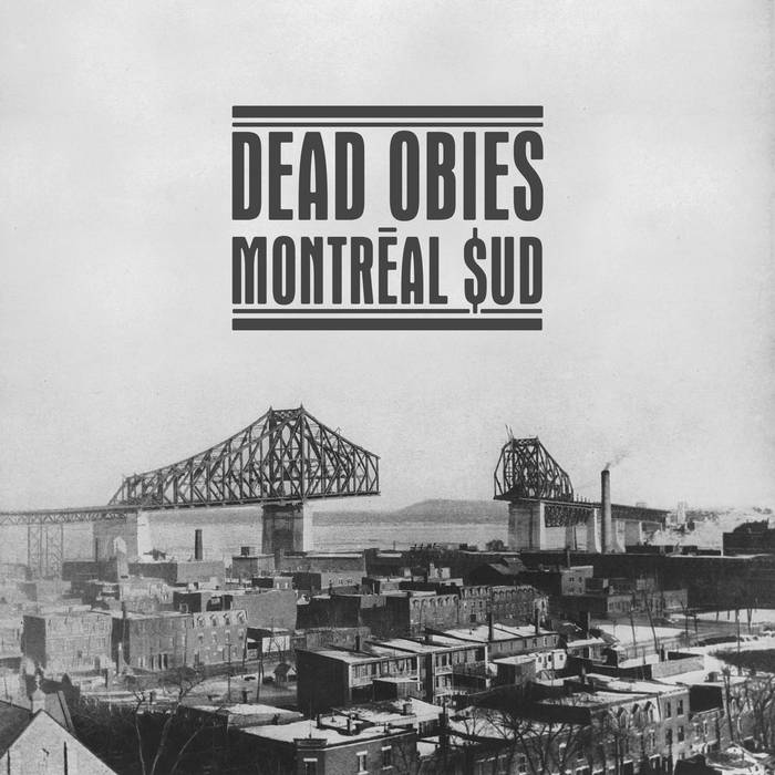DEAD OBIES - MONTREAL $UD