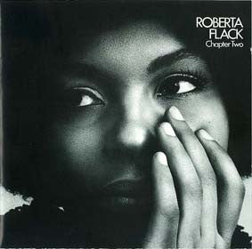 FLACK, ROBERTA - CHAPTER TWO