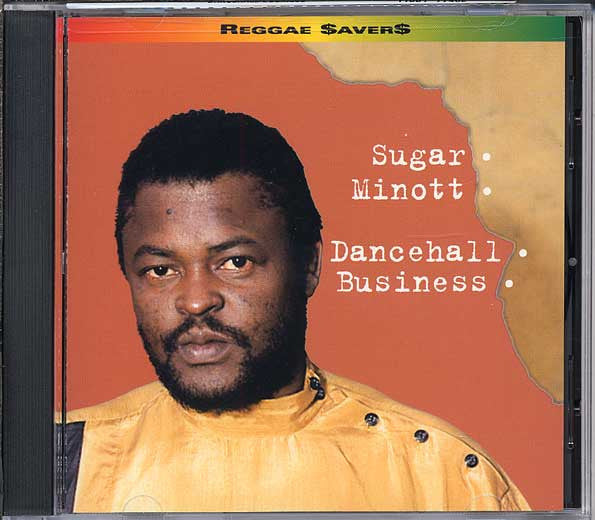 MINOTT, SUGAR - DANCEHALL BUSINESS