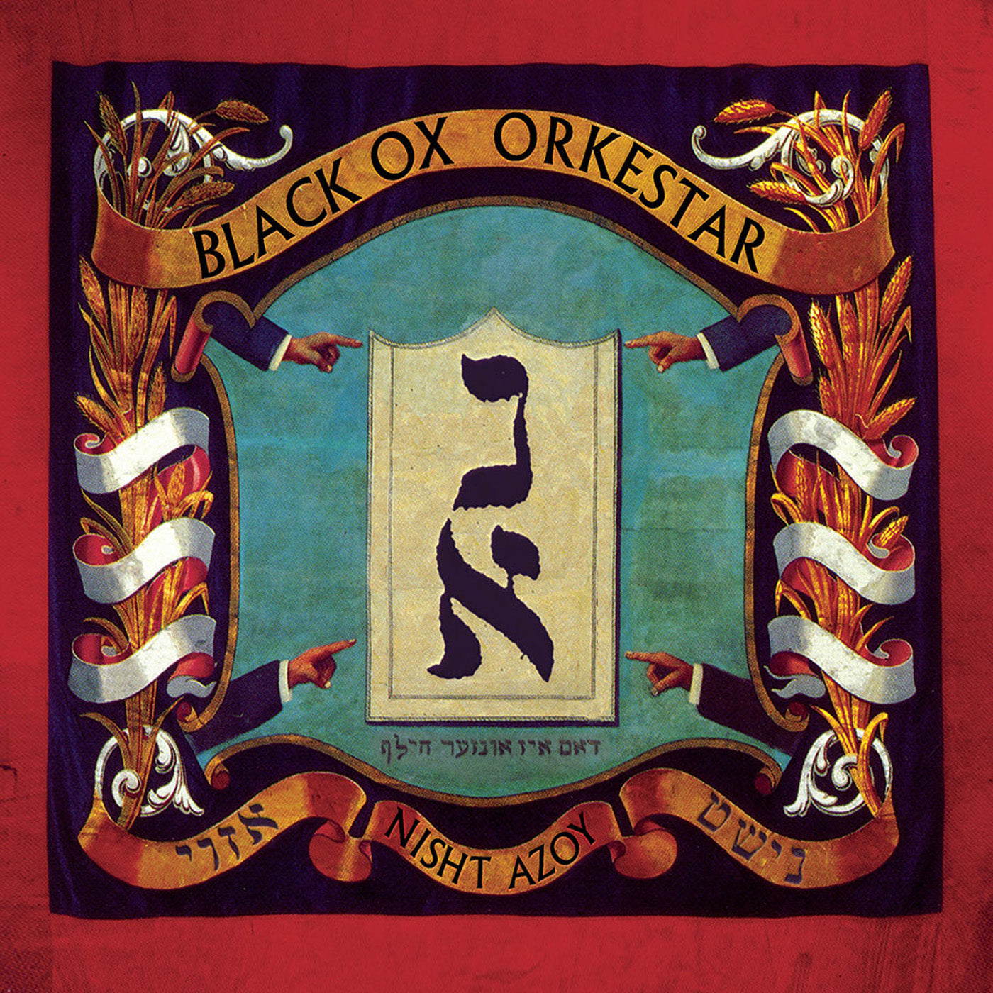 BLACK OX ORKESTAR - NISHT AZOY