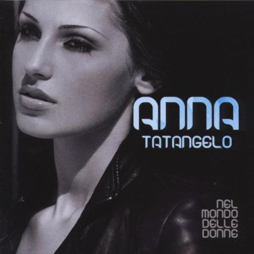 TATANGELO, ANNA - NEL MONDO DELLE DONNE (ITALY)