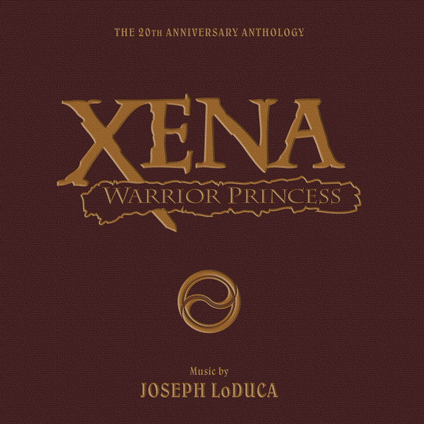 SNDTRK - XENA: WARRIOR PRINCESS 20TH ANIVERSARY