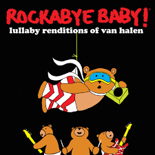 VARIOUS - ROCKABYE BABY! VAN HALEN LULLABIES