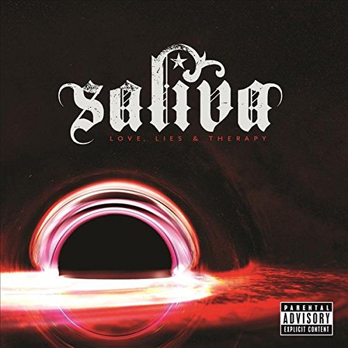 SALIVA - LOVE, LIES & THERAPY