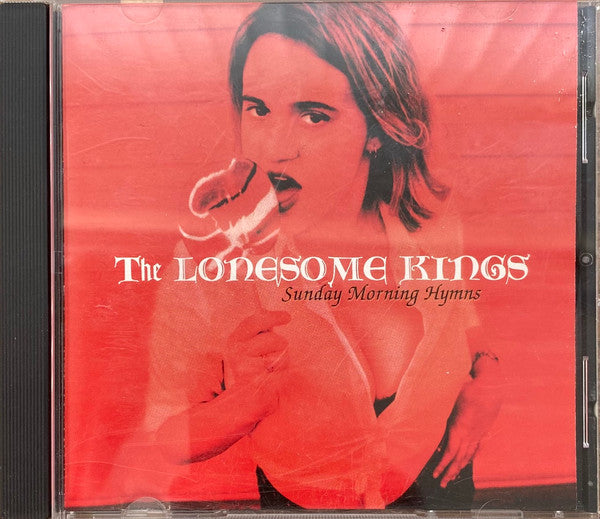 LONESOME KINGS - SUNDAY MORNING HYMNS