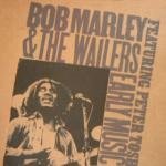 MARLEY, BOB - EARLY MUSIC