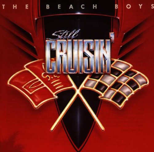 BEACH BOYS - STILL CRUSIN