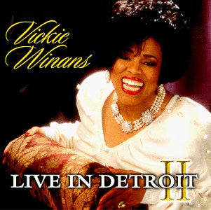 WINANS, VICKIE - LIVE IN DETROIT II