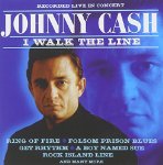 CASH, JOHNNY - I WALK THE LINE: LIVE