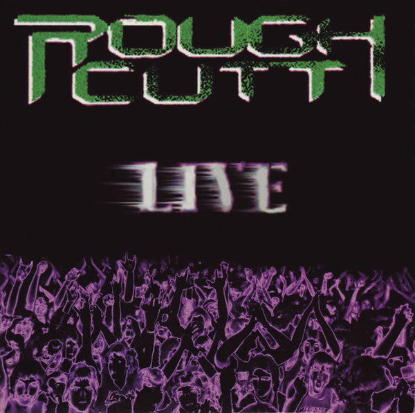 ROUGH CUTT - LIVE