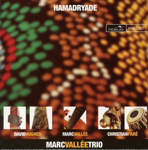 VALLEE, MARC TRIO - HAMADRYADE (SACD)