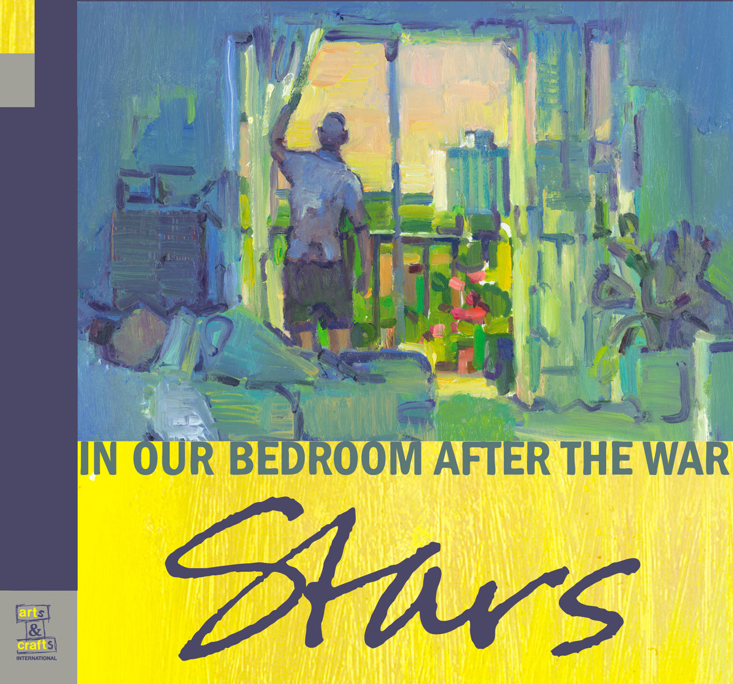 STARS - IN OUR BEDROOM AFTER THE WAR