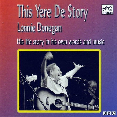 DONEGAN, LONNIE - THIS YERE DE STORY