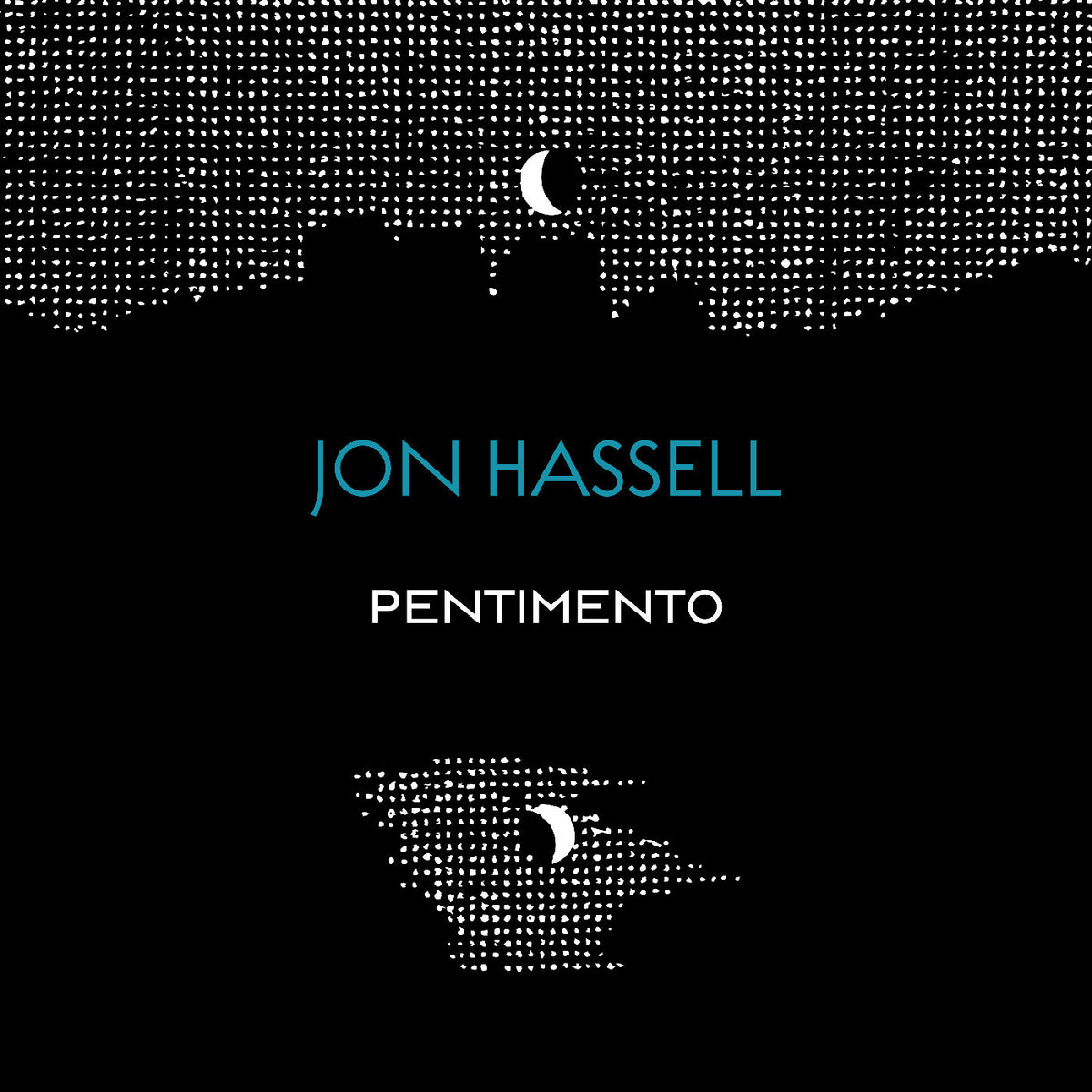 HASSELL, JON - THE PENTIMENTO TRILOGY