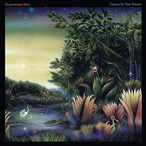 FLEETWOOD MAC - TANGO IN THE NIGHT (REMASTERED)