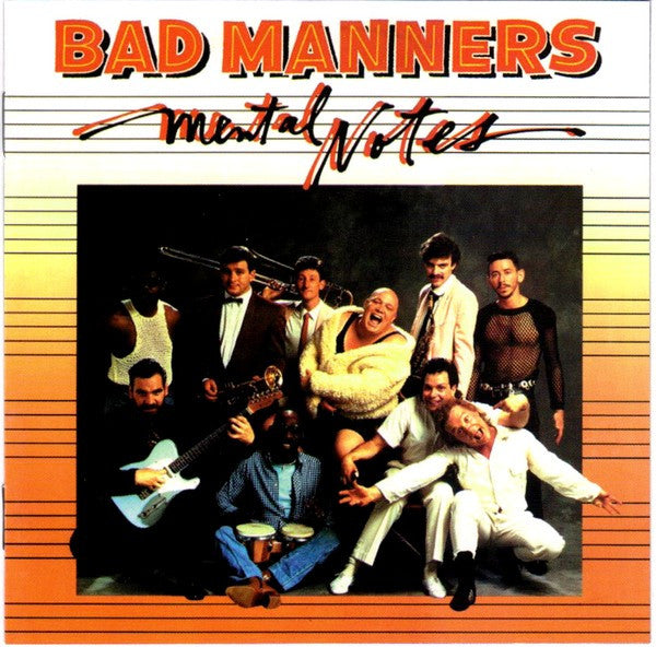 BAD MANNERS - MENTAL NOTES