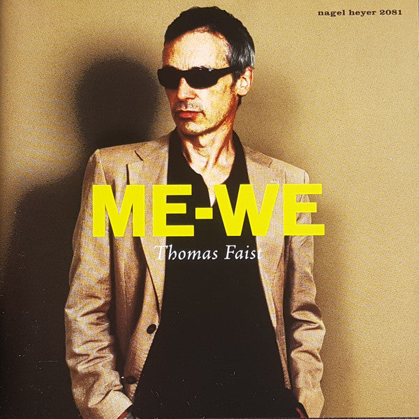 FAIST, THOMAS - ME-WE