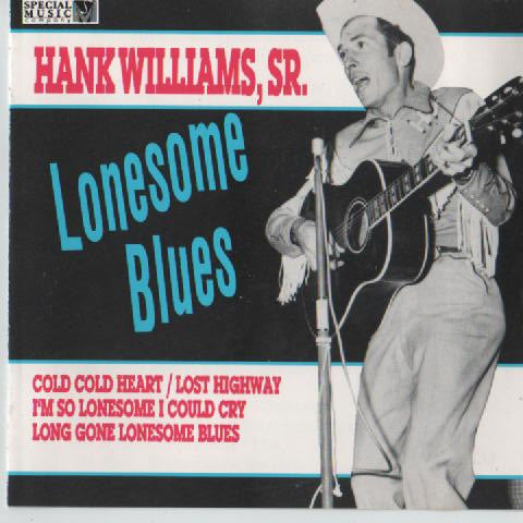 WILLIAMS, HANK - LONESOME BLUES