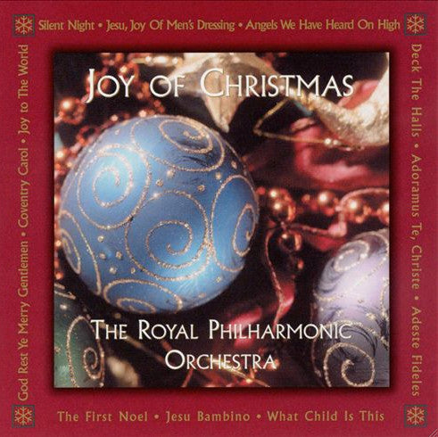 ROYAL PHILHARMONIC ORCHESTRA - JOY OF CHRISTMAS