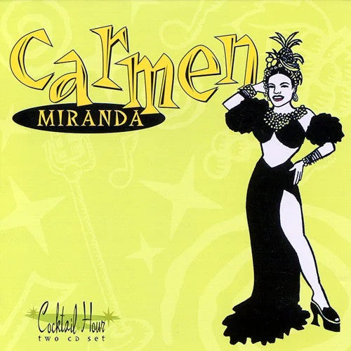 MIRANDA, CARMEN - COCKTAIL HOUR (2CDS)
