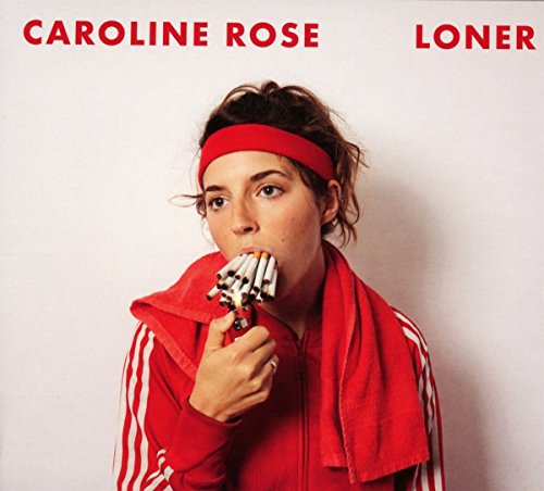 ROSE, CAROLINE - LONER (CD)