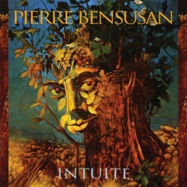 BENSUSAN, PIERRE - INTUITE