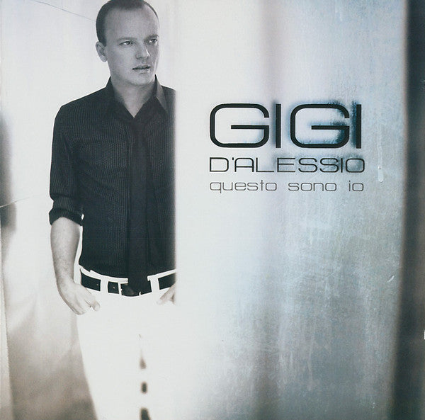 D'ALESSIO, GIGI - QUESTO SONO IO (ITALY)