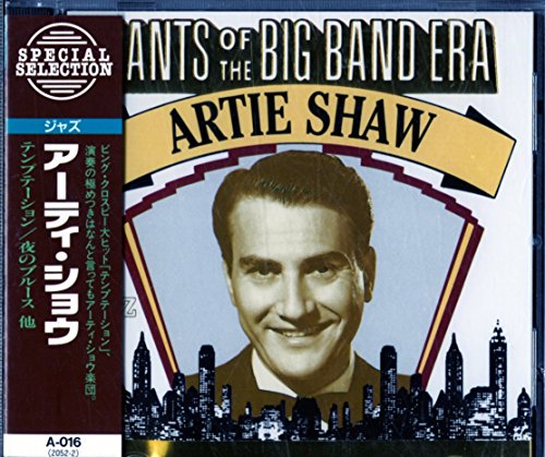 SHAW, ARTIE - GIANTS OF THE BIG BAND ERA