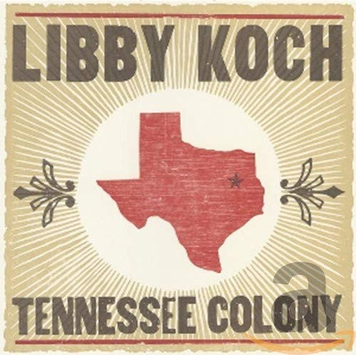 KOCH, LIBBY - TENNESSEE COLONY