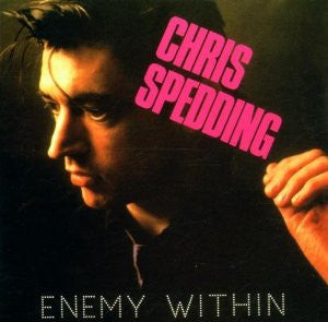 SPEDDING, CHRIS - ENEMY WITHIN