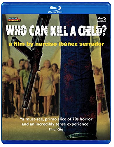 WHO CAN KILL A CHILD? - BLU