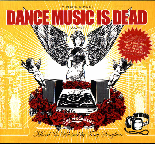 SENGHORE, TONY - DANCE MUSIC IS DEAD