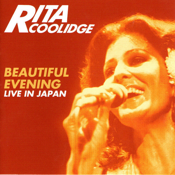 COOLIDGE, RITA - BEAUTIFUL EVENING: LIVE IN JAPAN