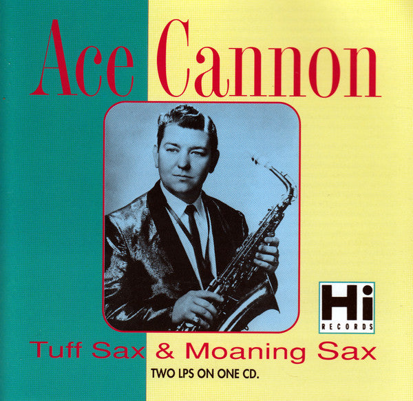CANNON, ACE - TUFF SAX/MOANIN' SAX