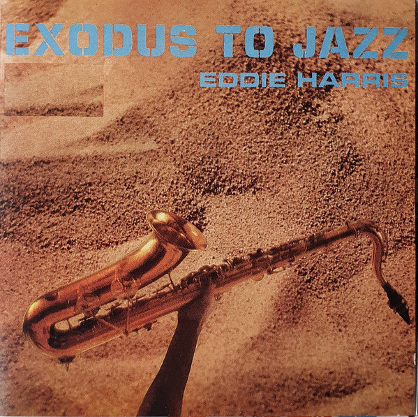 HARRIS, EDDIE - EXODUS TO JAZZ