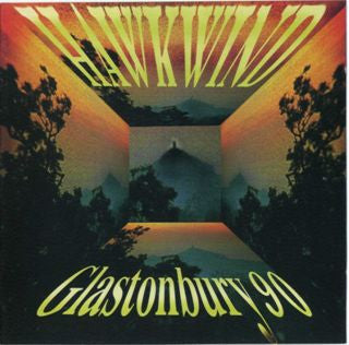 HAWKWIND - LIVE AT GLASTONBURY 1990