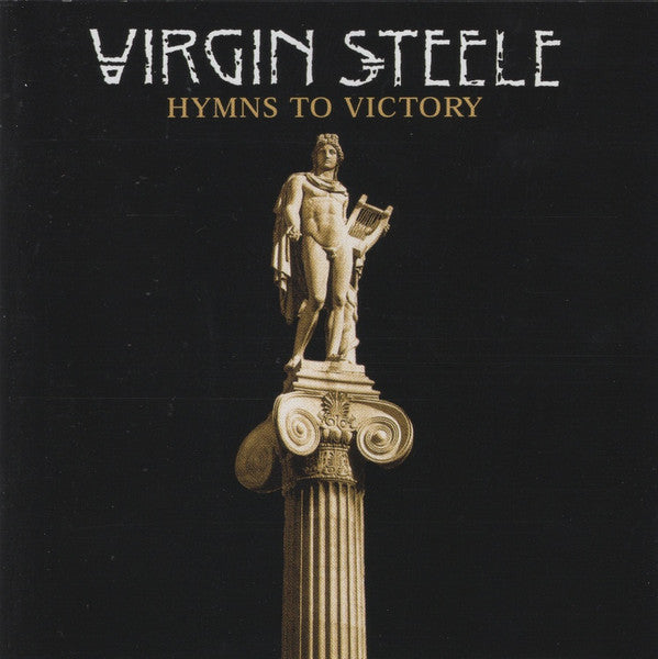 VIRGIN STEELE - HYMNS TO VICTORY (REMASTERED)
