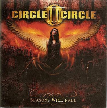 CIRCLE II CIRCLE - SEASON WILL FALL