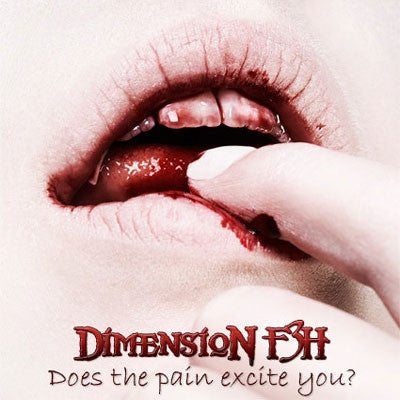 DIMENSION F3H - DOES THE PAIN EXCITE YOU?