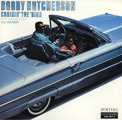HUTCHERSON, BOBBY - CRUISIN' THE BIRD