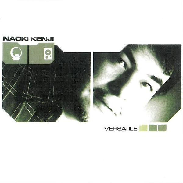 KENJI, NAOKI - VERSATILE
