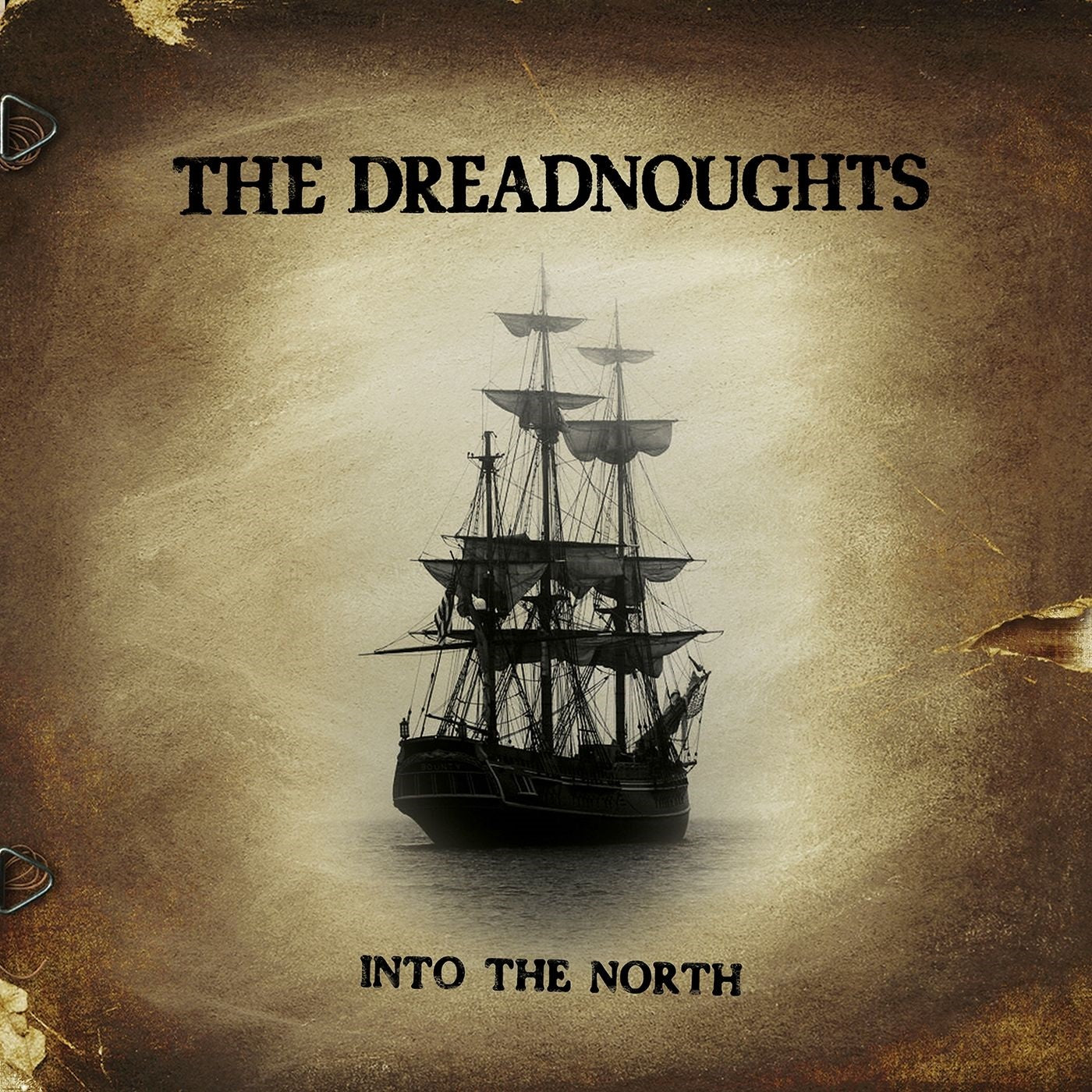 DREADNOUGHTS - INTO THE NORTH