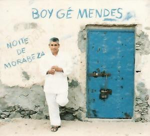 MENDES, BOY GE - NOITE DE MORABEZA (LATIN)