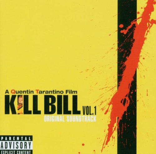 SNDTRK - KILL BILL: VOLUME 1