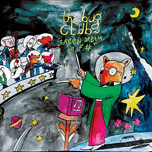 THE BUG CLUB - GREEN DREAM IN F# (ORCHID VINYL)