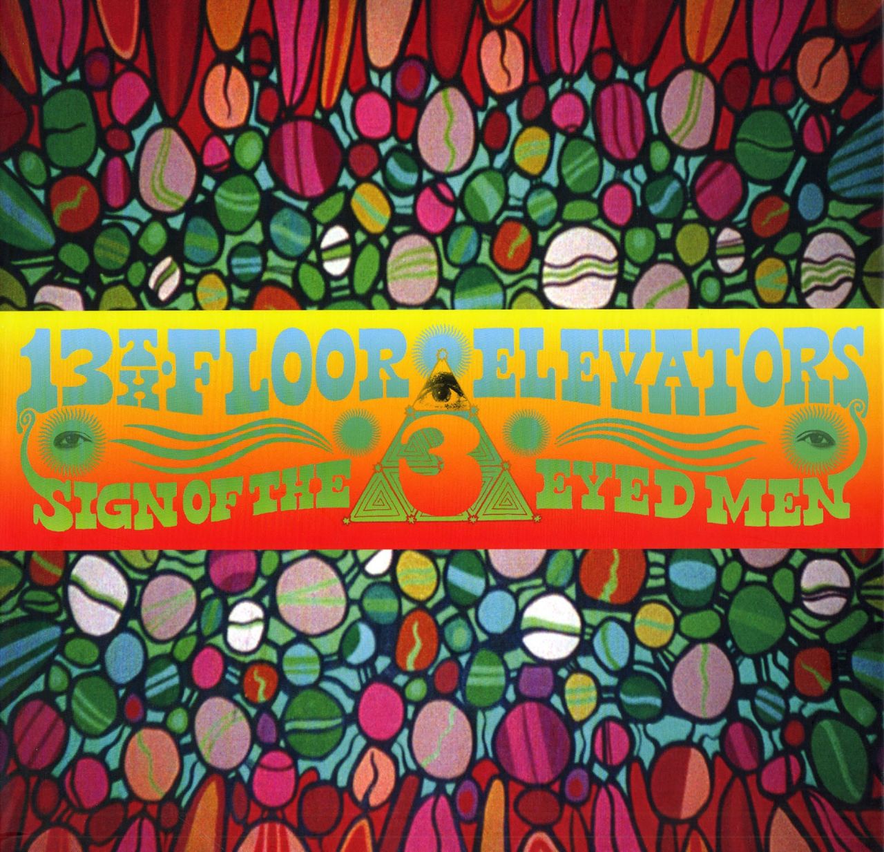 13TH FLOOR ELEVATORS - SIGN OF THE 3 EYED MEN (10 CDS)(LTD ED)