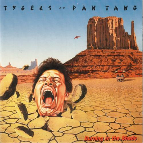TYGERS OF PAN TANG - BURNING IN THE SHADE (IMPORT)