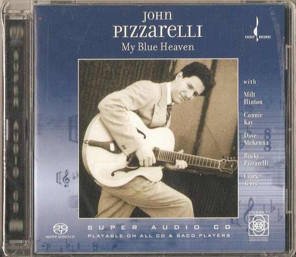 PIZZARELLI, JOHN - MY BLUE HEAVEN (SACD)