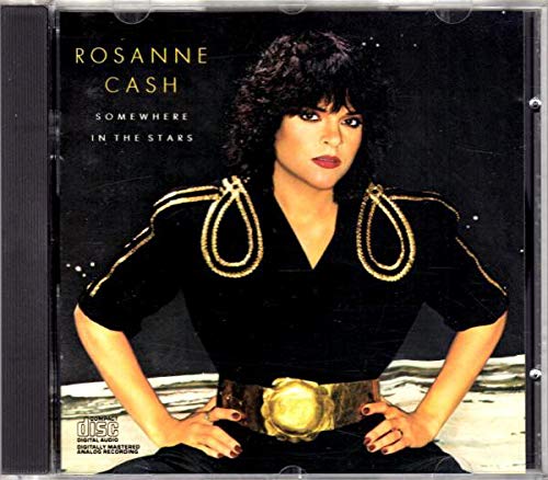CASH, ROSANNE - SOMEWHERE IN THE STARS